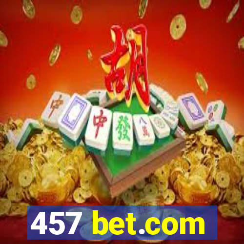 457 bet.com